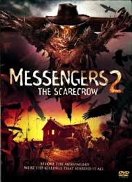 Korkuluk � Messengers 2