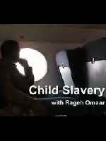 This world: child slavery