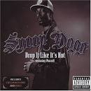 Snoop Dogg Drop It Like It's Hot Album Cover, Snoop Dogg Drop It ...