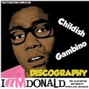 CHILDISH GAMBINO [DISCOGRAPHY] | LAXBRAH