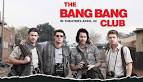 The Bang Bang Club