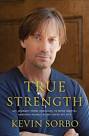 Dying Saved My Life," by Kevin Sorbo (nf): Playing the role of Hercules,