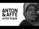 anton och affe du var mitt