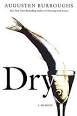 Dry (memoir) - Wikipedia, the free encyclopedia
