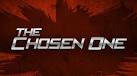 The Chosen One
