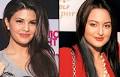 Jacqueline Fernandez and Sonakshi Sinha