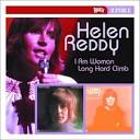Helen Reddy - I Am Woman/Long Hard Climb