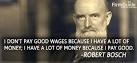 Quote of the day: Robert Bosch