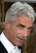 Tall, thin, wiry Sam Elliott