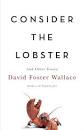 My Life in Books: Consider the Lobster