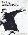 Graffity Art Works: The World's Most Popular Banksy Graffiti ...