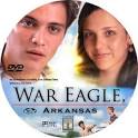 War Eagle Arkansas 2007 DVD Cd