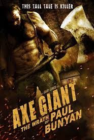 Gã Khổng Lồ Hung Tợn - Axe Giant: The Wrath of Paul Bunyan (2013)