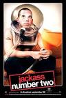 Jackass: Number Two Movie Poster #3 - Internet Movie Poster Awards ...