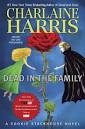 Dead in the Family (Sookie Stackhouse, #10) by Charlaine Harris ...