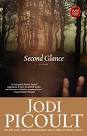 Second Glance by Jodi Picoult (