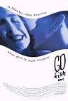 Go Fish Movie Poster - Internet Movie Poster Awards Gallery