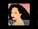 Diana Ross- I Will Survive