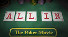 All In: The Poker Movie