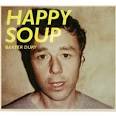Happy Soup: Baxter Dury: