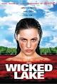 Wicked Lake Poster