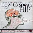 How to Speak Hip - Skeyelab Music