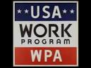 Works Progress Administration Great Depression