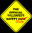 Halloween Safety Game - Halloween Safety Quiz