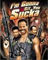 I'm Gonna Git You Sucka - imfdb :. guns in movies :. movie guns ...