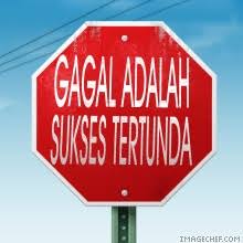 Jadikan Kegagalan Awal Kebangkitanmu...!!!