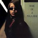 Aaliyah:One In A Million (1996) Lyrics - Lyric Wiki - song lyrics ...