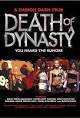 Death of a Dynasty (2003) - IMDb