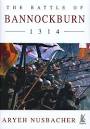 The Battle of Bannockburn 1314