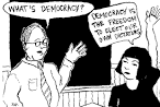 Beautiful to begin with...: “DEMOCRACY” a disguised boon!