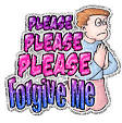 Please Forgive Me Myspace Comment Picture | MyNiceProfile.