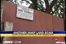 KARNATAKA: RS 2 LAKH CRORE WAKF LAND SCAM SURFACES - Politics ...