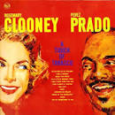 Rosemary Clooney & Perez Prado