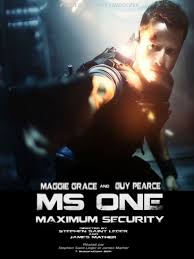 MS One Maximum Security (2012)