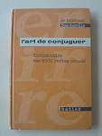le nouveau bescherelle l art de conjuguer dictionnaire des 8000 ...