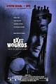 Exit Wounds