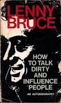 How to Talk Dirty and Influence People