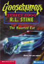 The Haunted Car (Goosebumps Series 2000, #21) by R.L. Stine ...