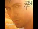 Enrique Iglesias Why Not Me