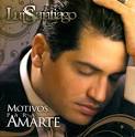 Luis Santiago - Motivos para