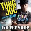 Yung Joc Image Coffee Shop (Yung Joc song)   Wikipedia, the free encyclopedia Picture 5