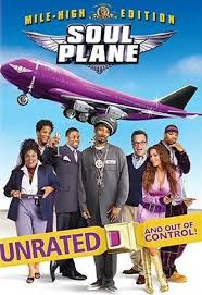 Soul Plane (2004)