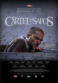 Ver pelicula El cartel de los sapos (2011) [Latino] online