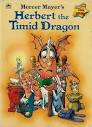 Chandra (Austin, TX)'s review of Mercer Mayer's Herbert the Timid ...