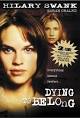 Dying to Belong (TV 1997) - IMDb