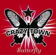 Crazy Town Butterfly Album Cover, Crazy Town Butterfly CD Cover ...